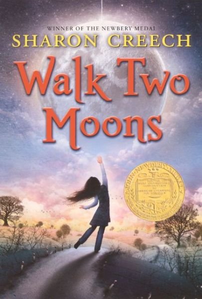 Cover for Sharon Creech · Walk Two Moons (Turtleback School &amp; Library) (Pocketbok) (2019)