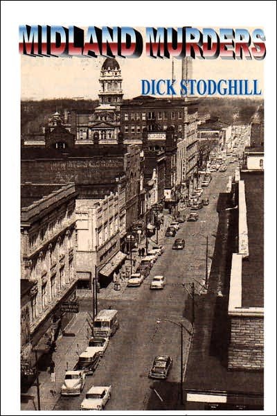 Cover for Dick Stodghill · Midland Murders (Pocketbok) (2006)