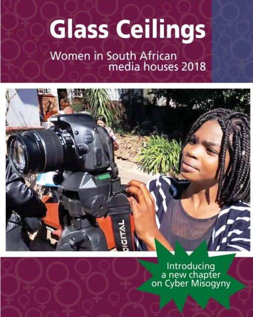 Cover for Glenda Daniels · Glass Ceilings Women in South African media houses 2018 (Paperback Book) (2018)