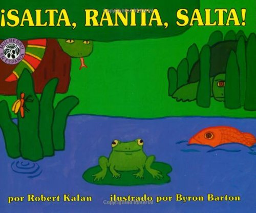 Cover for Robert Kalan · !Salta, Ranita, salta!: Jump, Frog, Jump! (Paperback Book) [Spanish edition] (1994)