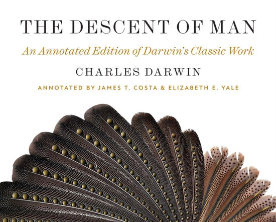 Cover for Charles Darwin · The Descent of Man: An Annotated Edition of Darwin’s Classic Work (Gebundenes Buch) (2025)