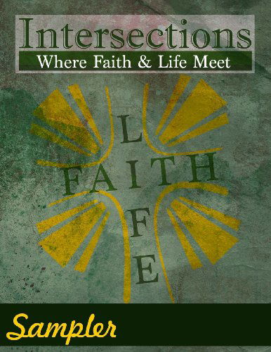 Cover for Cardelia Howell Diamond · Intersections: Where Faith and Life Meet: Sampler (Paperback Book) (2014)