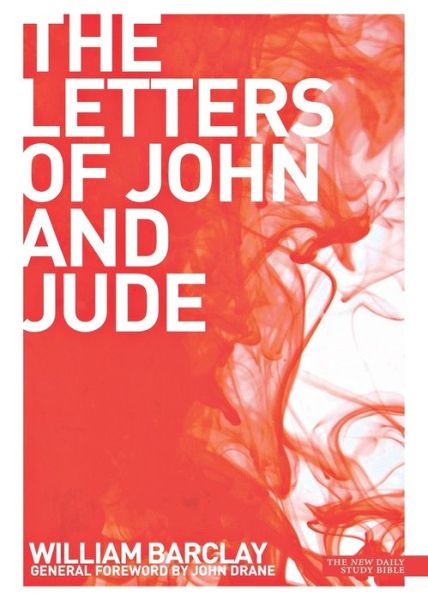 Cover for William Barclay · New Daily Study Bible The Letters of John and Jude (Paperback Book) (2014)