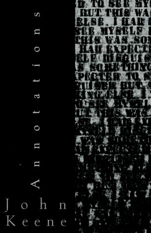 Annotations (New Directions Paperbook) - John Keene - Books - New Directions Publishing Corporation - 9780811213042 - October 17, 1995