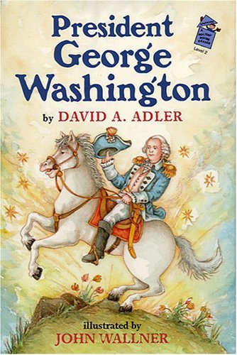 Cover for David A. Adler · George Washington: a Holiday House Reader (Hardcover bog) [1st edition] (2005)