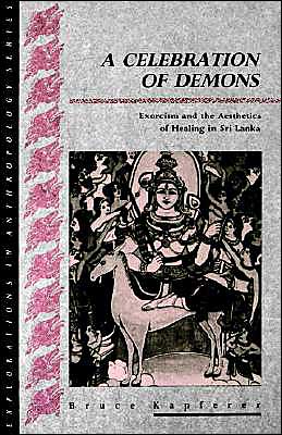 Cover for Bruce Kapferer · A Celebration of Demons - Explorations in Anthropology (Paperback Book) [2nd edition] (1991)