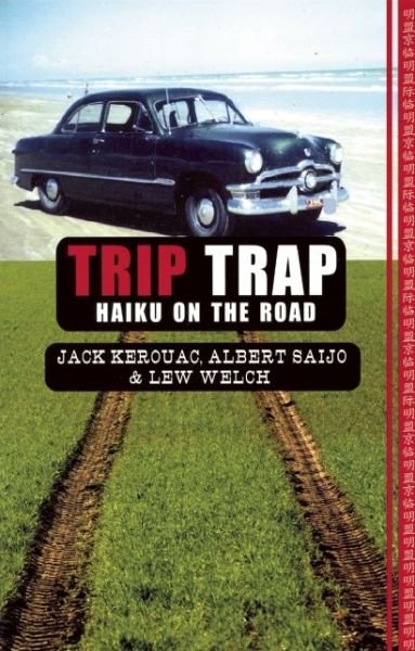 Cover for Jack Kerouac · Trip Trap (Paperback Bog) [First Edition Thus edition] (1998)
