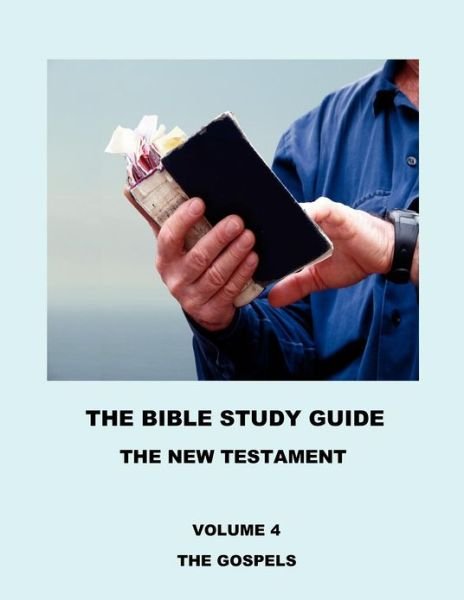Cover for Joffre Pascal Vivoni · The Bible Study Guide - the Gospels (Paperback Bog) (2012)