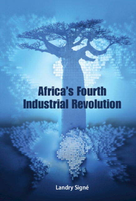 Cover for Signe, Landry (Stanford University, California) · Africa's Fourth Industrial Revolution (Hardcover Book) (2023)