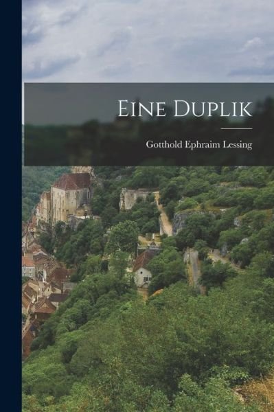 Cover for Gotthold Ephraim Lessing · Duplik (Book) (2022)