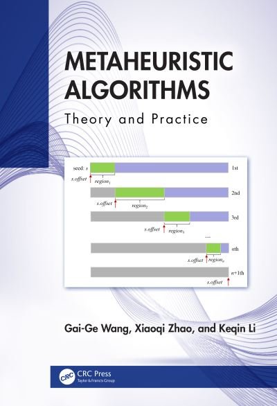 Cover for Gai-Ge Wang · Metaheuristic Algorithms: Theory and Practice (Gebundenes Buch) (2024)