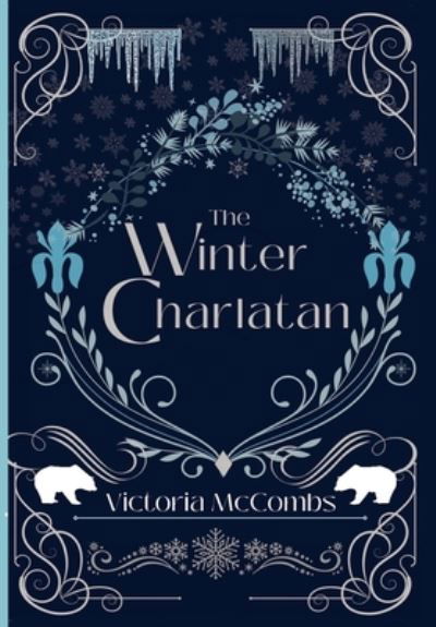 Cover for Victoria McCombs · The Winter Charlatan (Hardcover bog) (2021)