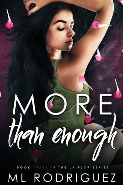 Cover for ML Rodriguez · More Than Enough (Paperback Bog) (2019)