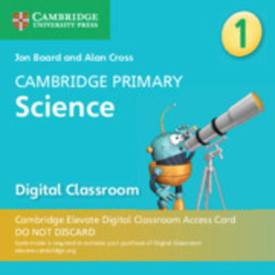 Cambridge Primary Science Stage 1 Cambridge Elevate Digital Classroom Access Card (1 Year) - Cambridge Primary Science - Jon Board - Inne - Cambridge University Press - 9781108734042 - 4 kwietnia 2019