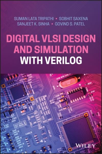 Cover for Suman Lata Tripathi · Digital VLSI Design and Simulation with Verilog (Gebundenes Buch) (2022)