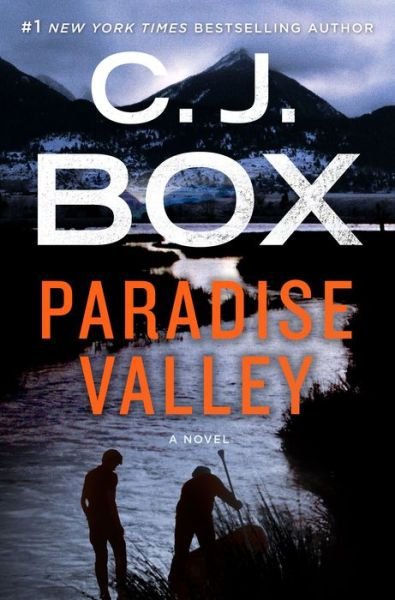 Cover for C.j. Box · Paradise Valley - International Edition (Hardcover bog) (2017)