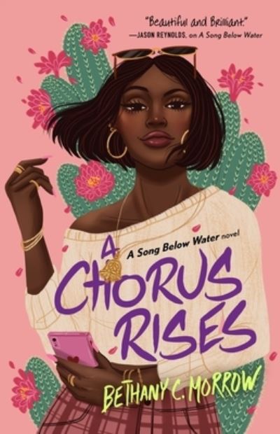 Cover for Bethany C. Morrow · A Chorus Rises: A Song Below Water novel (Paperback Book) (2022)