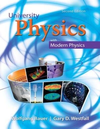 Cover for Wolfgang Bauer · University Physics (Standard Version, Chapters 1-35) with Connect Access Card (Book) (2015)