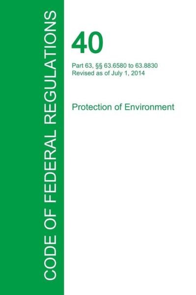 Cover for Office of the Federal Register · Code of Federal Regulations Title 40, Volume 14, July 1, 2015 (Paperback Book) (2016)