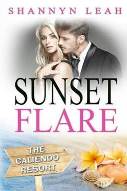 Cover for Shannyn Leah · Sunset Flare (Pocketbok) (2017)