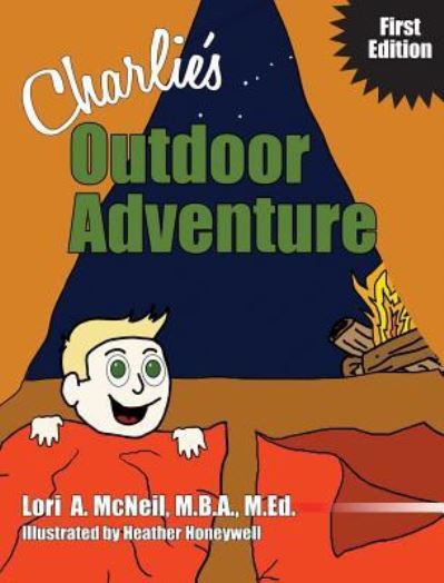 Cover for Lori a McNeil · Charlie's Outdoor Adventure (Hardcover Book) (2024)