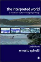 Cover for Ernesto Spinelli · The Interpreted World: An Introduction to Phenomenological Psychology (Hardcover Book) [2 Revised edition] (2005)