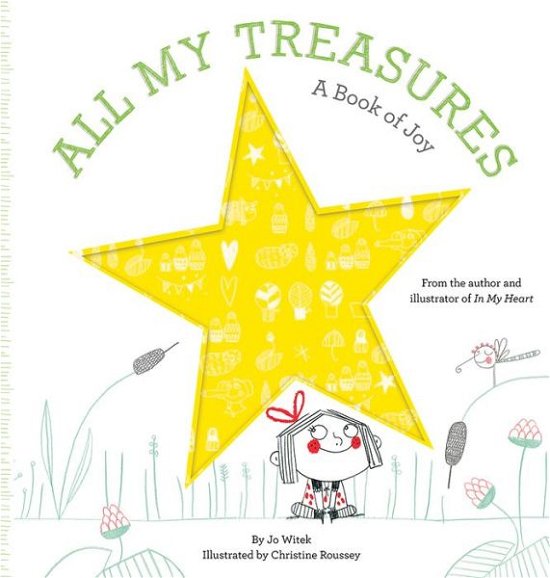 Cover for Jo Witek · All My Treasures: A Book of Joy - Growing Hearts (Board book) (2016)