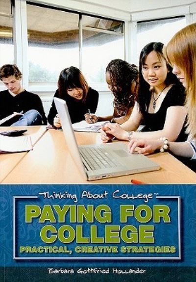 Cover for Barbara Hollander · Paying for college (Book) [1st edition] (2010)