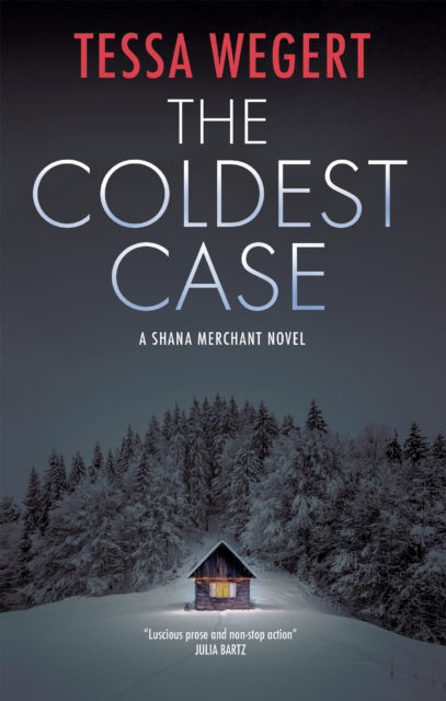 Cover for Tessa Wegert · The Coldest Case - A Shana Merchant Novel (Paperback Bog) [Main edition] (2025)