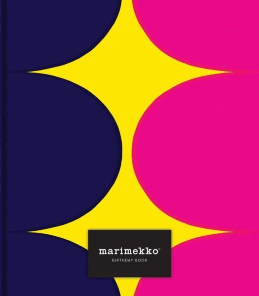 Marimekko Birthday Book - Marimekko - Marimekko - Muu - Chronicle Books - 9781452149042 - keskiviikko 14. syyskuuta 2016