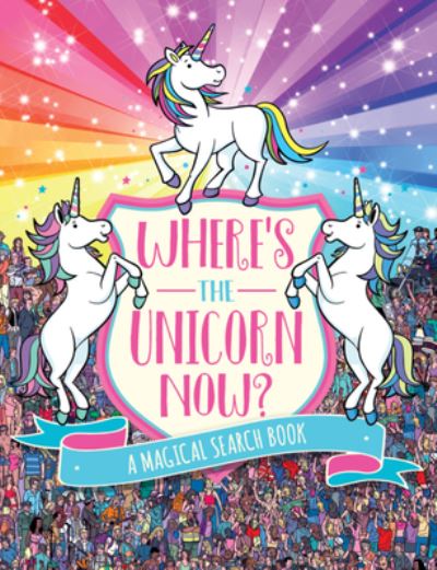 Cover for Sophie Schrey · Where's the Unicorn Now?, 2 (Paperback Book) (2019)