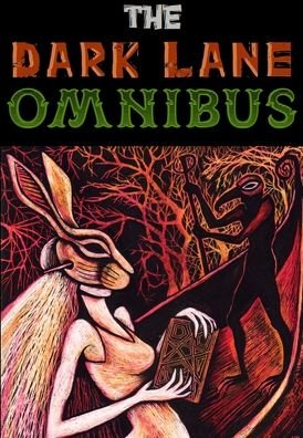 Cover for Tim Jeffreys · Dark Lane Omnibus (Gebundenes Buch) (2021)