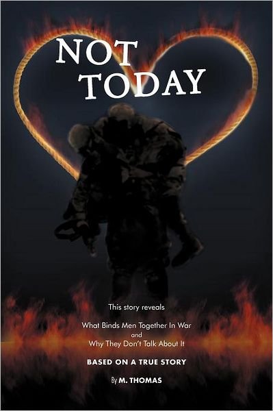 Cover for M. Thomas · Not Today (Paperback Bog) (2011)