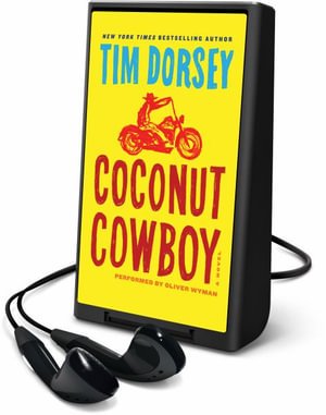Cover for Tim Dorsey · Coconut Cowboy (N/A) (2016)