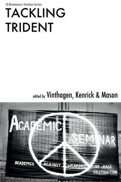 Tackling Trident - Stellan Vinthagen - Books - Lulu.com - 9781471751042 - June 19, 2012