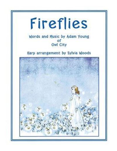 Cover for Owl City · Fireflies Arranged for Harp (Taschenbuch) (2013)