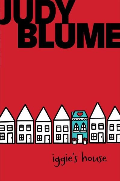 Cover for Judy Blume · Iggie's House (Paperback Book) (2014)
