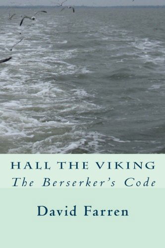 Cover for David Farren · Hall the Viking: the Berserker's Code (Paperback Book) (2013)