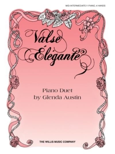 Cover for Glenda Austin · Valse Elegante (Sheet music) (2005)