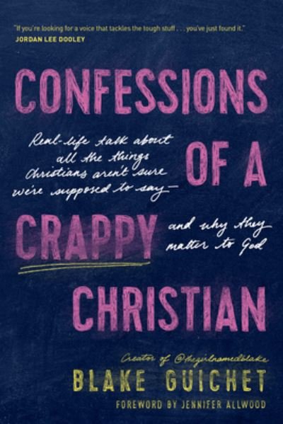 Cover for Tyndale House Publishers · Confessions of a Crappy Christian (Paperback Book) (2022)