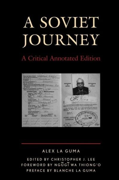 Cover for Alex La Guma · A Soviet Journey: A Critical Annotated Edition - Critical Africana Studies (Paperback Book) (2019)