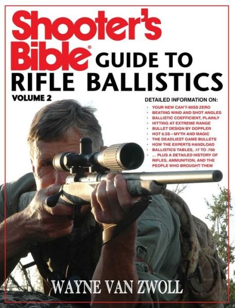Cover for Wayne Van Zwoll · Shooter's Bible Guide to Rifle Ballistics (Pocketbok) (2022)