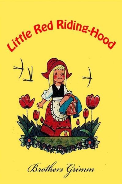 Cover for Brothers Grimm · Little Red Riding-Hood (Paperback Bog) (2016)