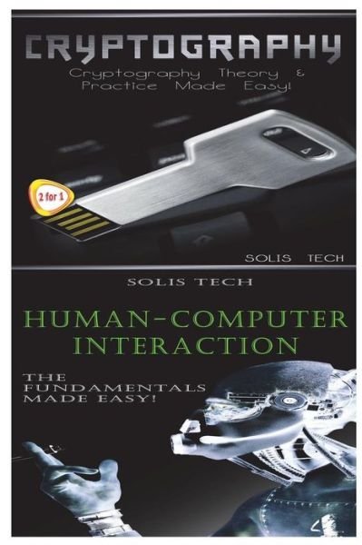 Cover for Solis Tech · Cryptography &amp; Human-Computer Interaction (Taschenbuch) (2016)