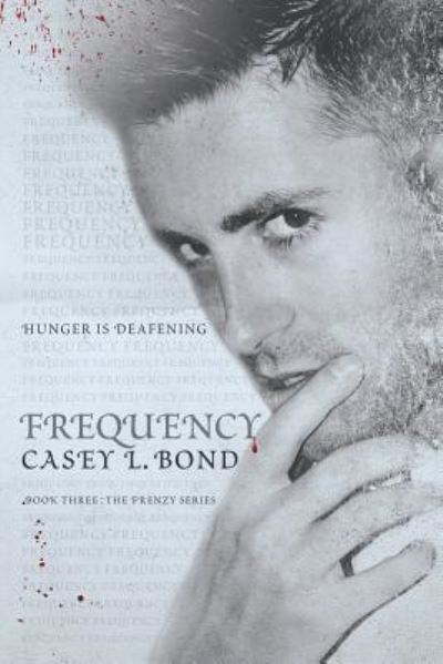 Cover for Casey L Bond · Frequency (Paperback Book) (2016)