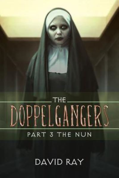 Cover for David Ray · The Doppelgangers (Paperback Book) (2018)