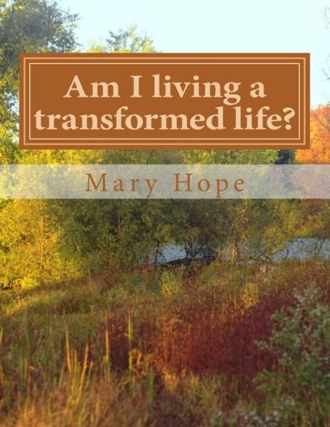 Cover for Lurline E Bryson · Am I living a transformed life? (Paperback Book) (2016)