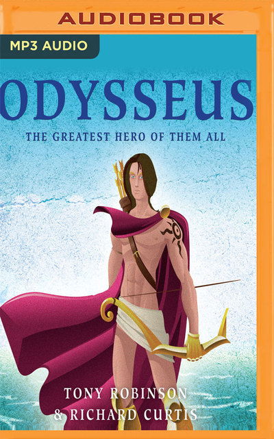 Odysseus - Tony Robinson - Audio Book - Audible Studios on Brilliance - 9781536638042 - January 24, 2017