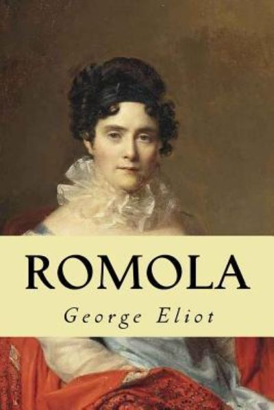 Cover for George Eliot · Romola (Paperback Book) (2016)