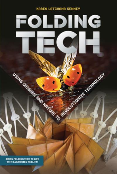 Cover for Karen Latchana Kenney · Folding Tech (Book) (2020)